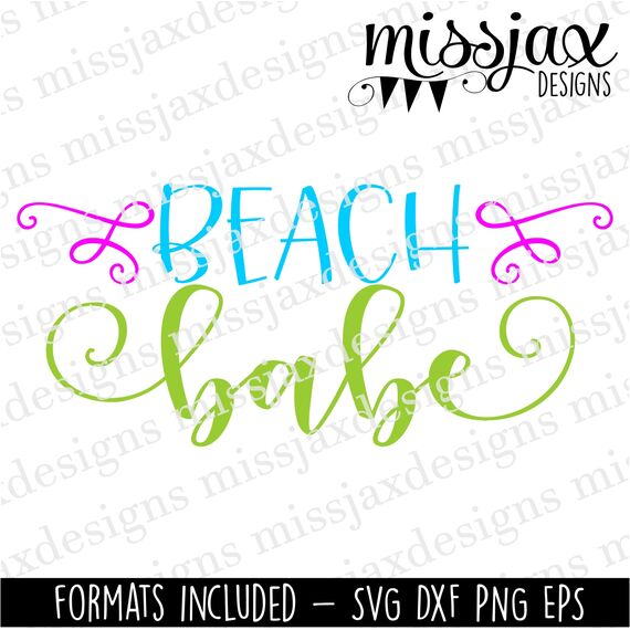 Beach Babe Cute Beach Summer Vacation SVG Vector Cut File