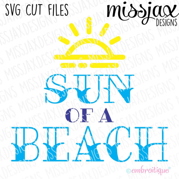 Sun of a Beach Nautical SVG Cut File