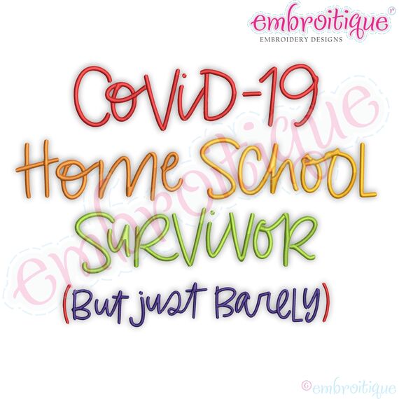 COVID-19 Home school Survivor Corona Virus