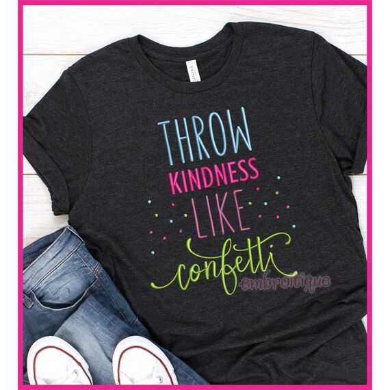Throw Kindness Like Confetti BEST, 2 image