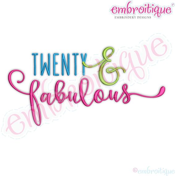 Twenty and Fabulous Birthday Celebration Machine Embroidery Design
