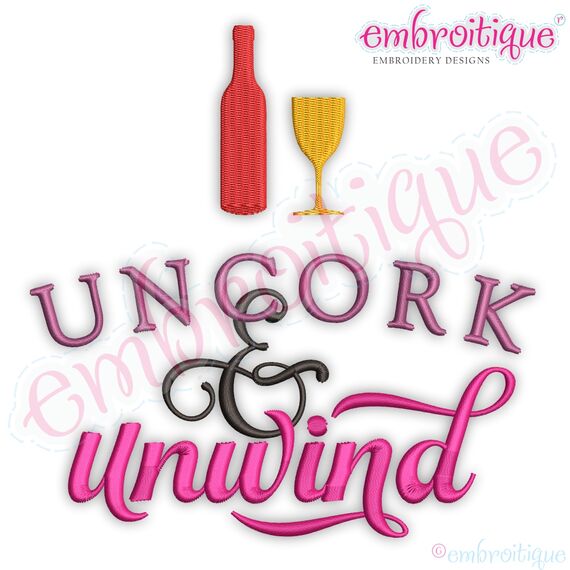 Uncork & Unwind