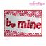 Be Mine Valentine's Day (b. mine) - Raw Edge Applique