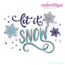 Let It Snow - Snowflakes - Winter Christmas Holiday Design - Machine Embroidery File, 2 image