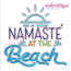 Namaste At The Beach - Funny Summer Spring Break Yoga - Machine Embroidery Design